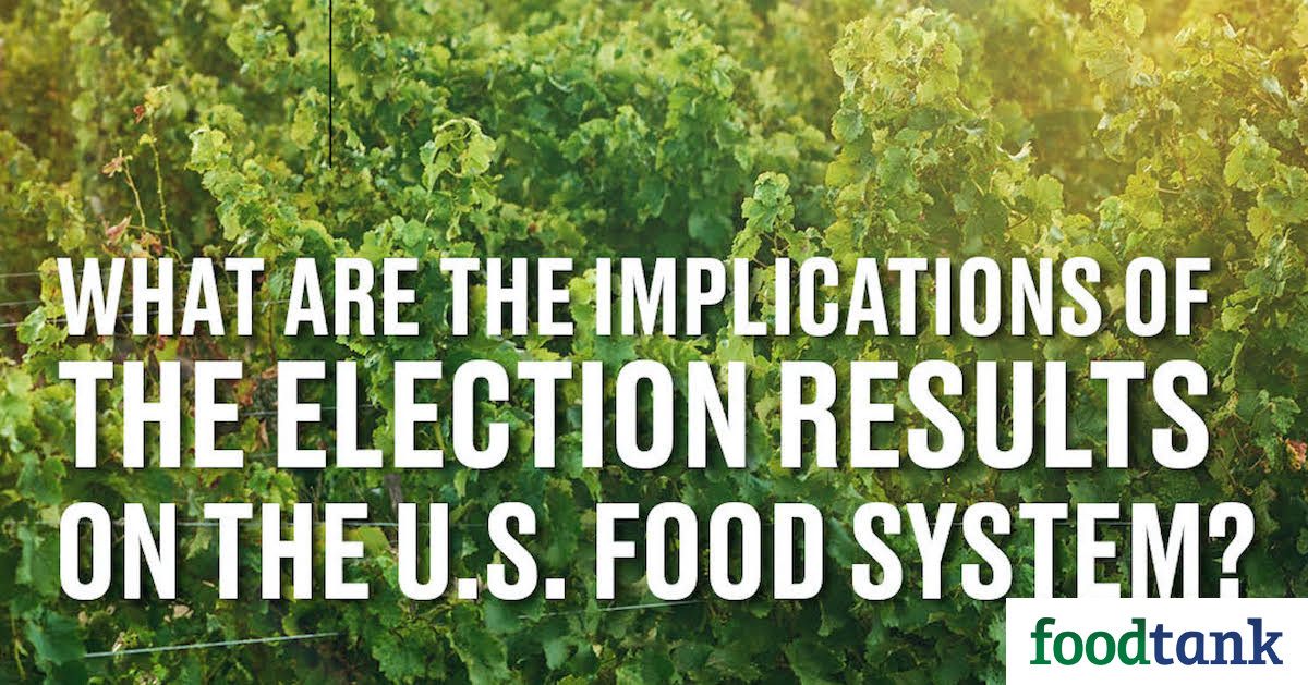 What does the election mean for the food system?