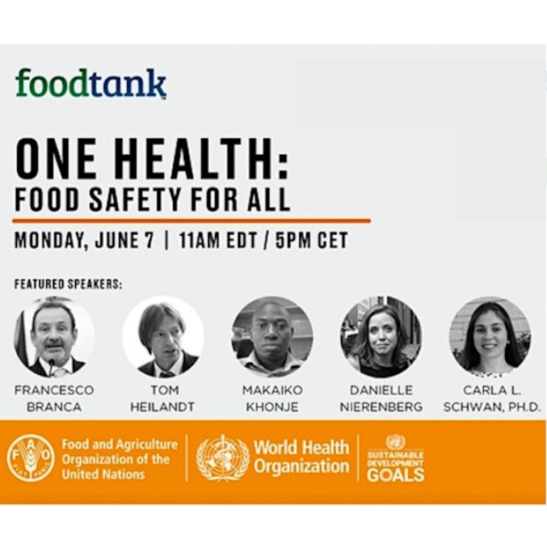 World Food Safety Day - One Health: Food Safety For All – Food Tank