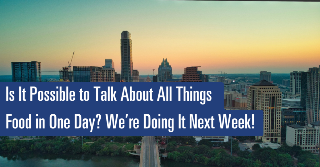 SXSW, All Things Food Summit, Food Tank Events, HustonTillotson