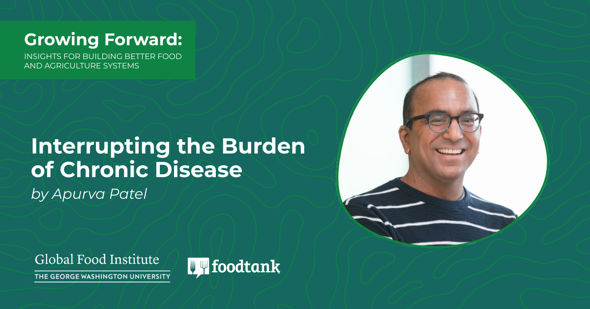 Interrupting the Burden of Chronic Disease – Food Tank