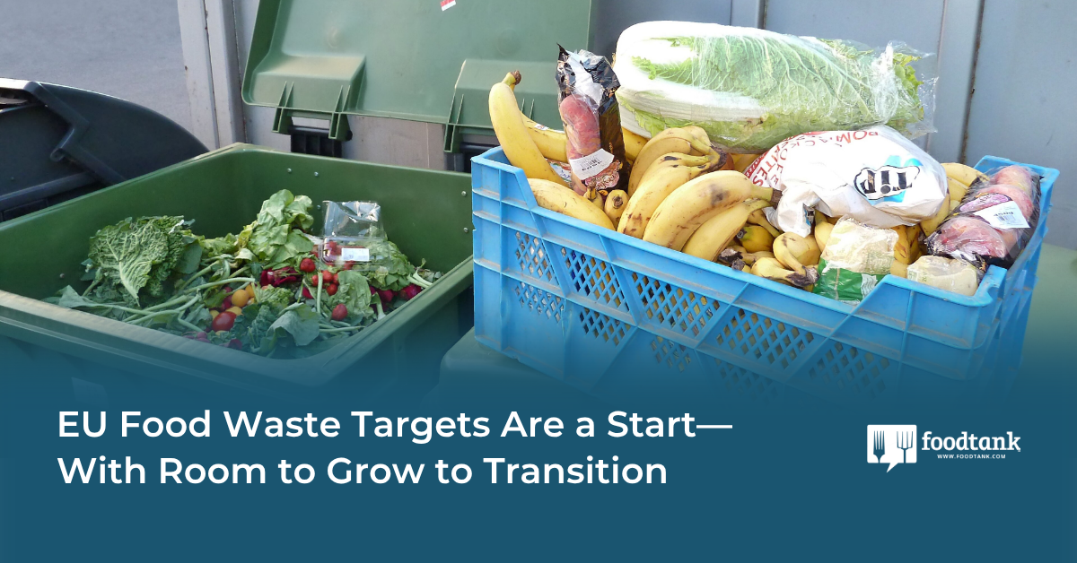 EU Food Waste Targets Are a Start—With Room to Grow