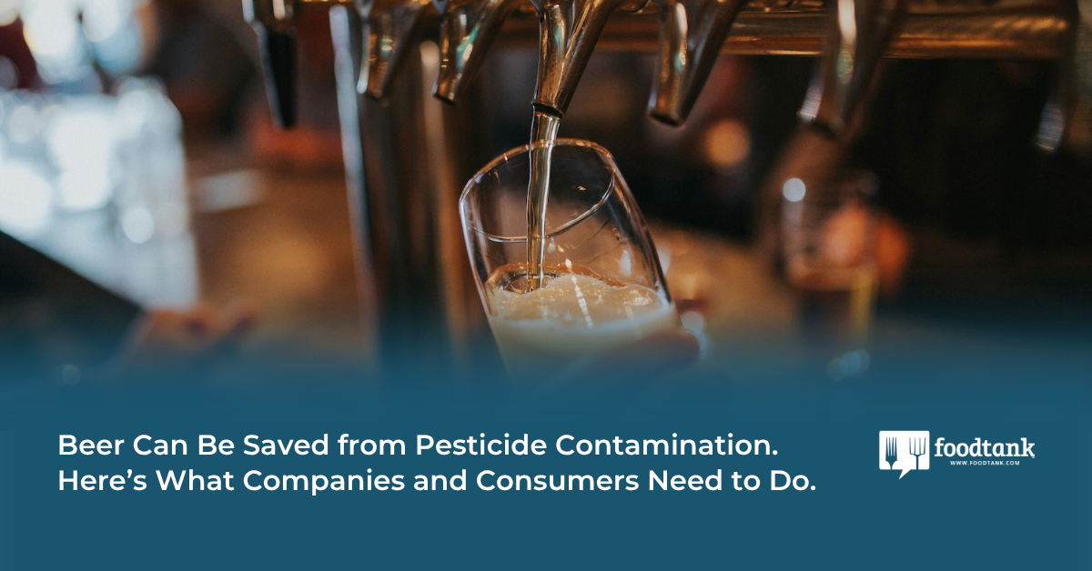 Beer Can Be Saved from Pesticide Contamination.
